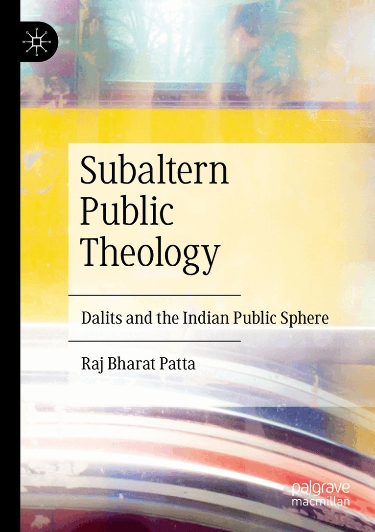 Raj Bharat Patta - Subaltern Public Theology, Häftad