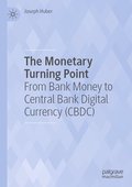 The Monetary Turning Point