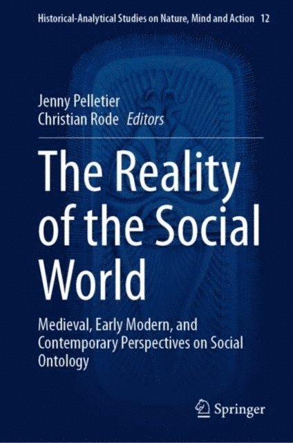 Christian Rode, Jenny Pelletier - Reality of the Social World, E-bok
