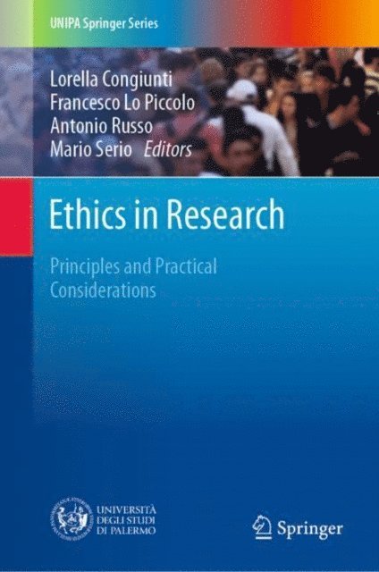 Mario Serio, Antonio Russo, Francesco Lo Piccolo, Lorella Congiunti - Ethics in Research, E-bok