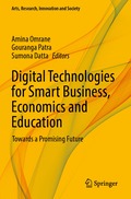 Digital Technologies for Smart Business, Economics and Education