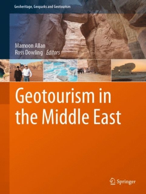 Ross Dowling, Mamoon Allan - Geotourism in the Middle East, E-bok
