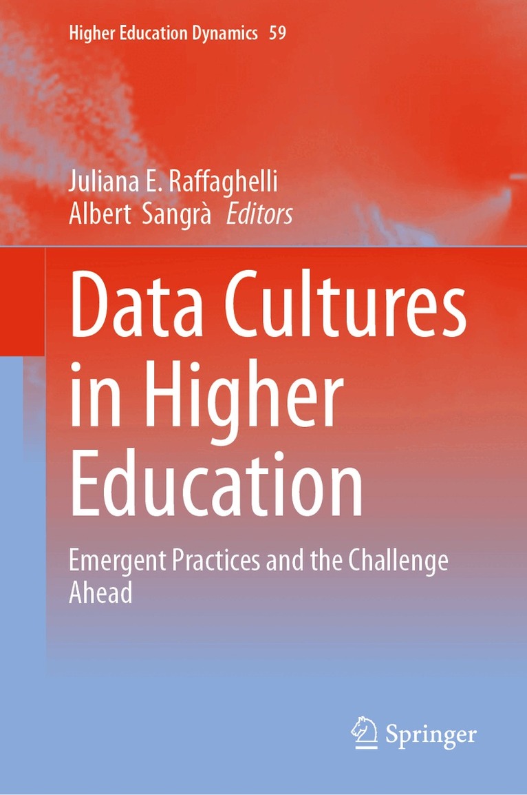 Juliana E. Raffaghelli, Albert Sangrà - Data Cultures in Higher Education, Inbunden. Tillgänglighet: Lägg i varukorg
