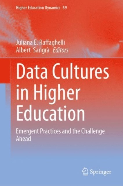 Albert Sangra, Juliana E. Raffaghelli - Data Cultures in Higher Education, E-bok. Tillgänglighet: Lägg i varukorg