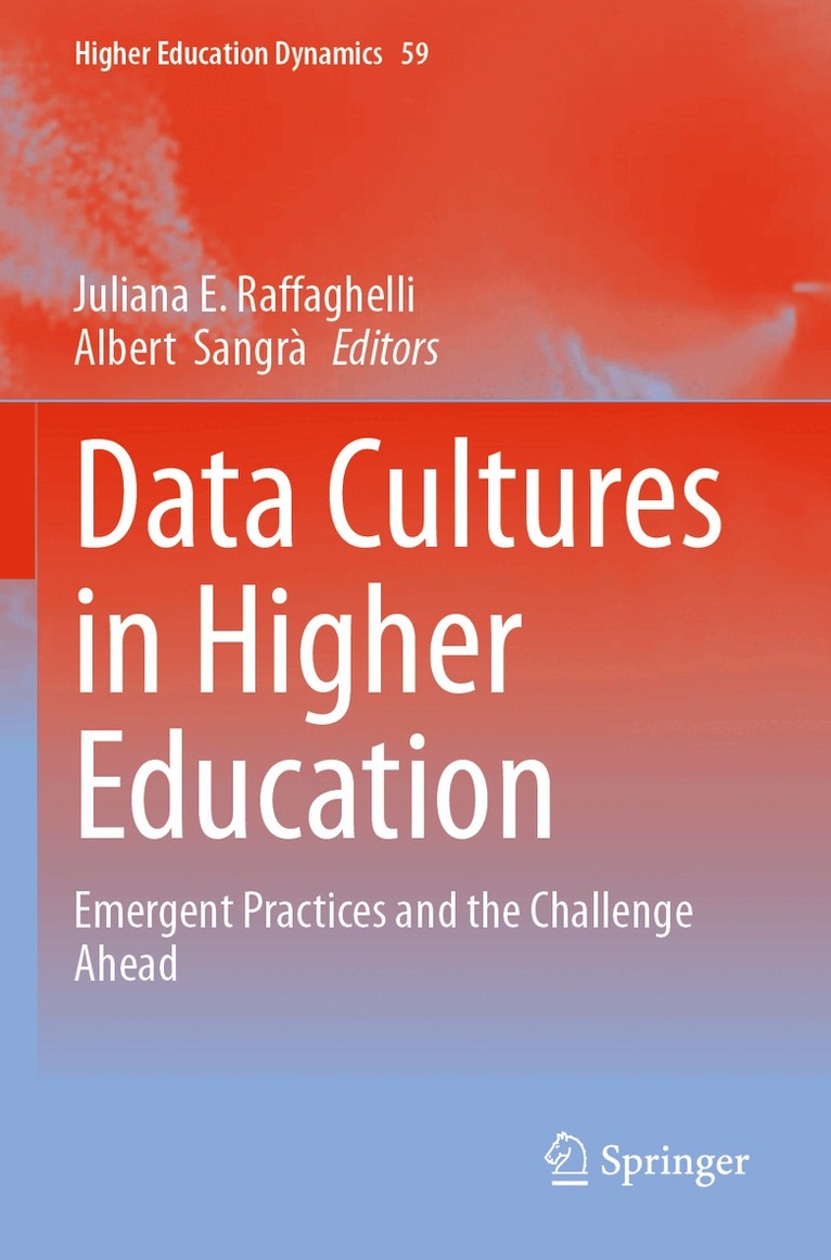 Juliana E. Raffaghelli, Albert Sangrà - Data Cultures in Higher Education, Häftad. Tillgänglighet: Lägg i varukorg