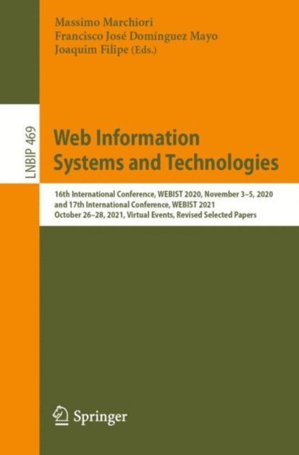 Joaquim Filipe, Francisco Jose Dominguez Mayo, Massimo Marchiori - Web Information Systems and Technologies, E-bok