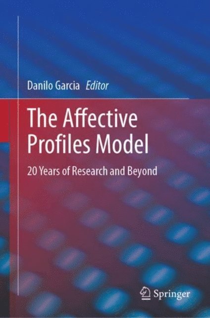 Danilo Garcia - Affective Profiles Model, E-bok