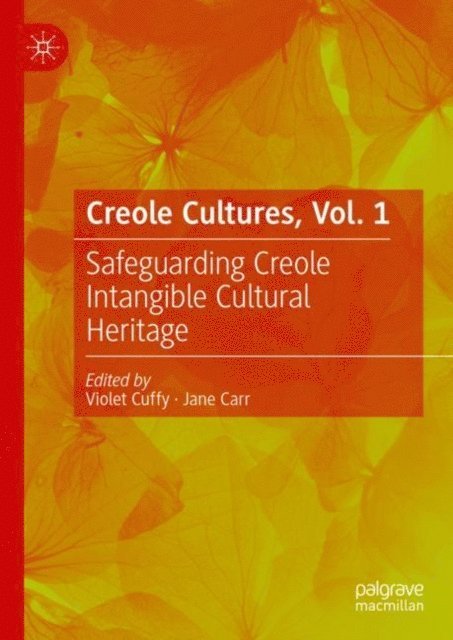 Jane Carr, Violet Cuffy - Creole Cultures, Vol. 1, E-bok