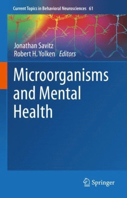 Robert H. Yolken, Jonathan Savitz - Microorganisms and Mental Health, E-bok