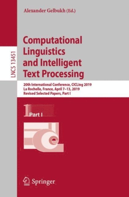 Alexander Gelbukh - Computational Linguistics and Intelligent Text Processing, E-bok