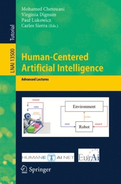 Carles Sierra, Paul Lukowicz, Virginia Dignum, Mohamed Chetouani - Human-Centered Artificial Intelligence, E-bok
