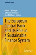 The European Central Bank and Its Role in a Sustainable Finance System