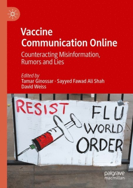 David Weiss, Sayyed Fawad Ali Shah, Tamar Ginossar - Vaccine Communication Online, E-bok