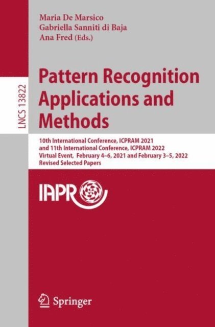 Ana Fred, Gabriella Sanniti di Baja, Maria De Marsico - Pattern Recognition Applications and Methods, E-bok