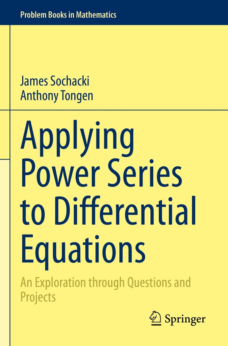 James Sochacki, Anthony Tongen - Applying Power Series to Differential Equations, Häftad. Tillgänglighet: Lägg i varukorg