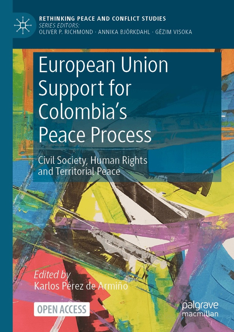 Karlos Pérez de Armiño - European Union Support for Colombia's Peace Process, Häftad