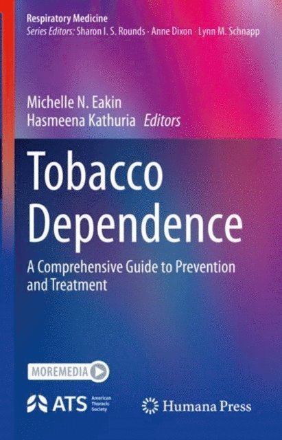 Hasmeena Kathuria, Michelle N. Eakin - Tobacco Dependence, E-bok. Tillgänglighet: Lägg i varukorg