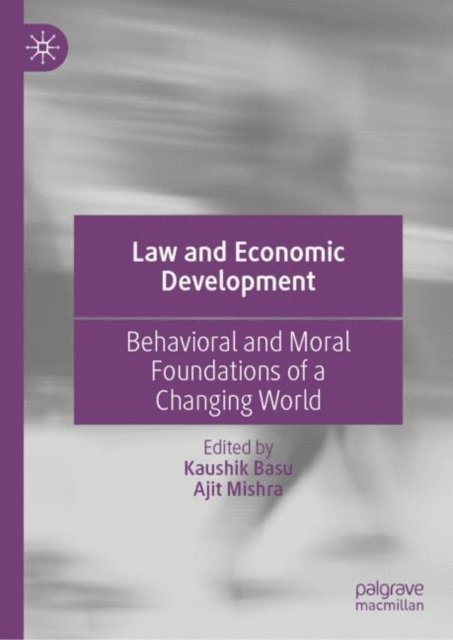 Ajit Mishra, Kaushik Basu - Law and Economic Development, E-bok