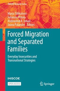 Forced Migration and Separated Families