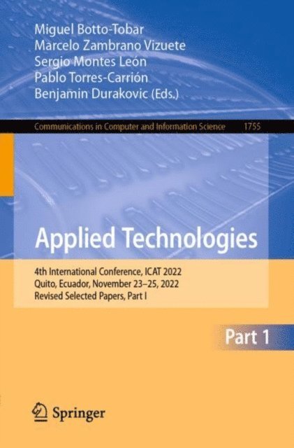 Benjamin Durakovic, Pablo Torres-Carrion, Sergio Montes Leon, Marcelo Zambrano Vizuete, Miguel Botto-Tobar - Applied Technologies, E-bok