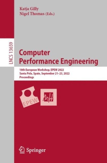 Nigel Thomas, Katja Gilly - Computer Performance Engineering, E-bok
