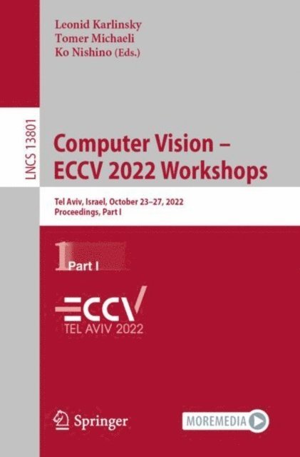 Ko Nishino, Tomer Michaeli, Leonid Karlinsky - Computer Vision - ECCV 2022 Workshops, E-bok