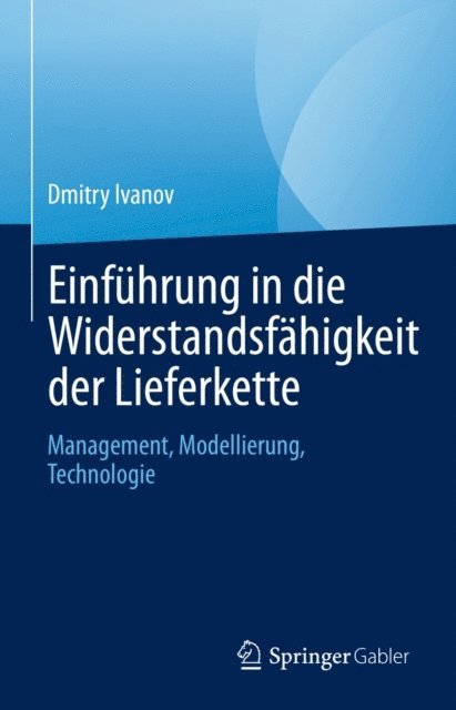 Dmitry Ivanov - Einführung in die Widerstandsfähigkeit der Lieferkette, E-bok