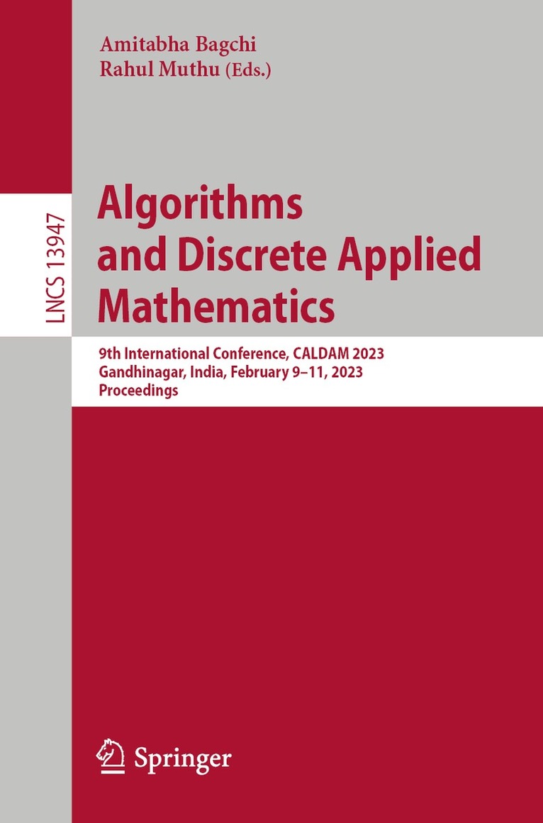 Amitabha Bagchi, Rahul Muthu - Algorithms and Discrete Applied Mathematics, Häftad