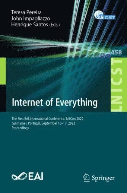 Henrique Santos, John Impagliazzo, Teresa Pereira - Internet of Everything, E-bok