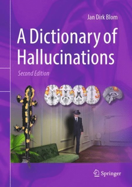 Jan Dirk Blom - Dictionary of Hallucinations, E-bok