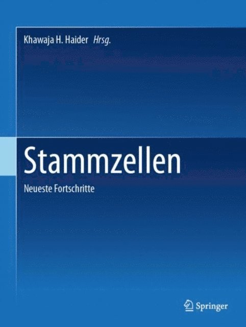 Khawaja H. Haider - Stammzellen, E-bok