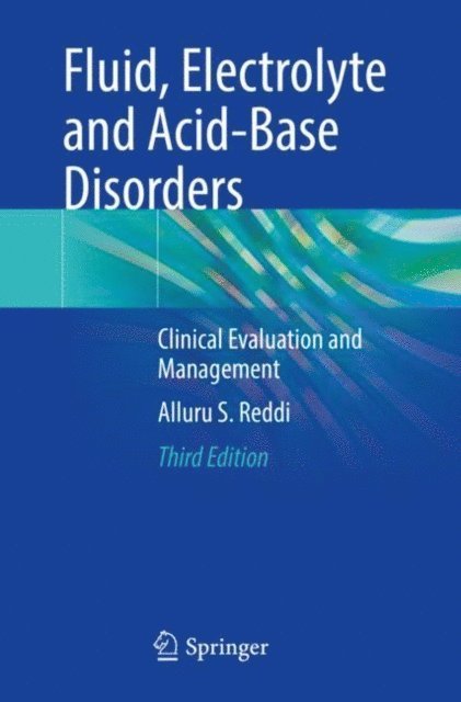 Alluru S. Reddi - Fluid, Electrolyte and Acid-Base Disorders, E-bok. Tillgänglighet: Lägg i varukorg