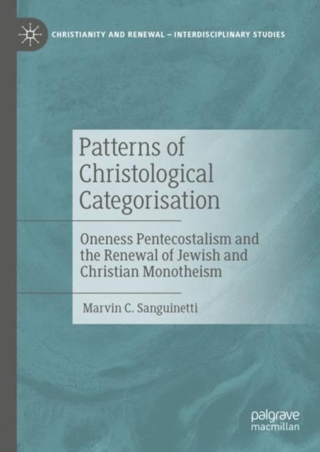 Marvin C. Sanguinetti - Patterns of Christological Categorisation, E-bok