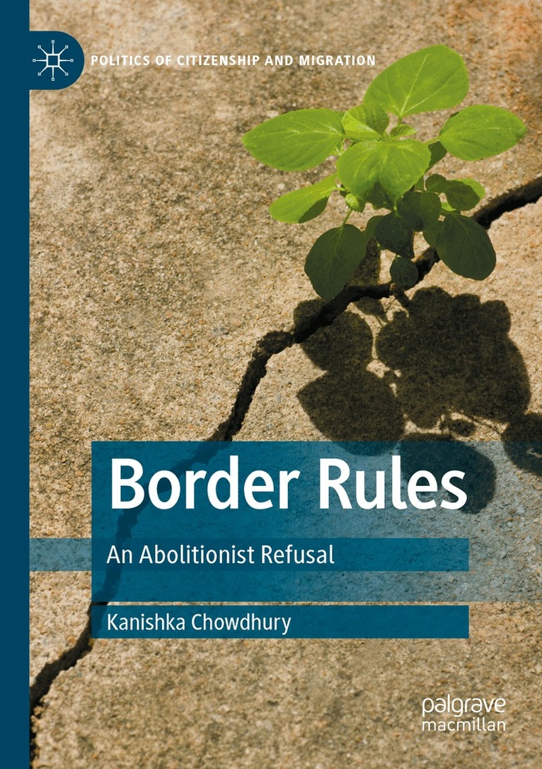 Kanishka Chowdhury - Border Rules, Häftad