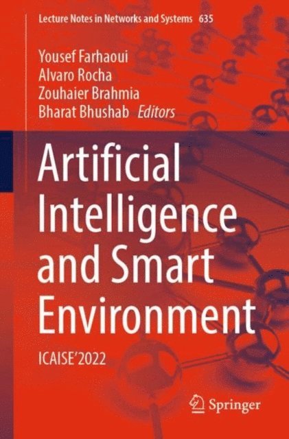 Bharat Bhushab, Zouhaier Brahmia, Alvaro Rocha, Yousef Farhaoui - Artificial Intelligence and Smart Environment, E-bok