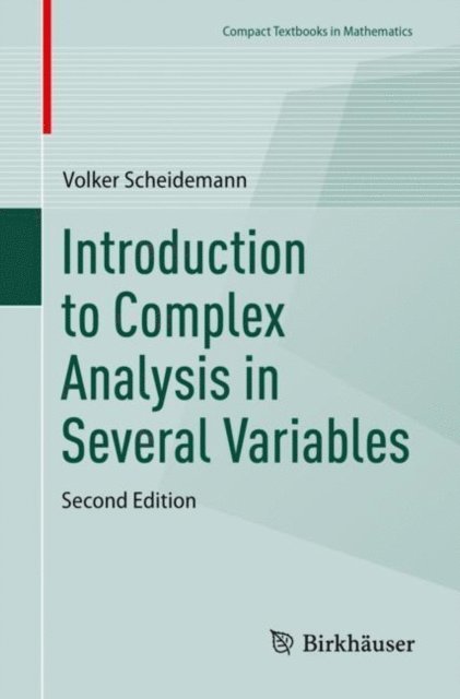 Volker Scheidemann - Introduction to Complex Analysis in Several Variables, E-bok