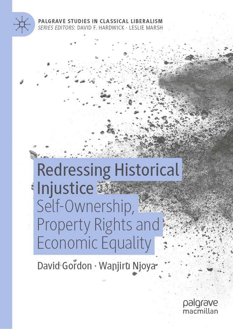 David Gordon, Wanjiru Njoya - Redressing Historical Injustice, Inbunden. Tillgänglighet: Lägg i varukorg