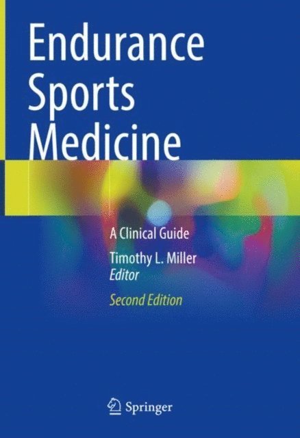 Timothy L. Miller - Endurance Sports Medicine, E-bok. Tillgänglighet: Lägg i varukorg