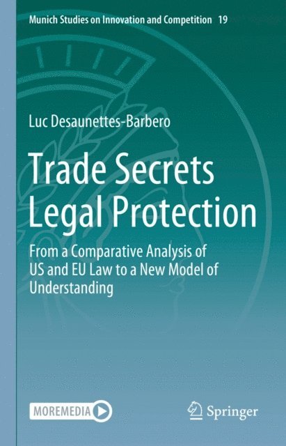 Luc Desaunettes-Barbero - Trade Secrets Legal Protection, E-bok