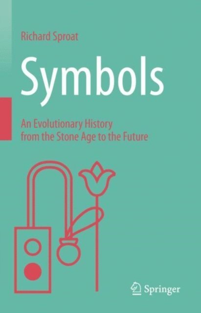 Richard Sproat - Symbols, E-bok