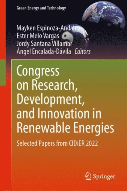 Angel Encalada-Davila, Jordy Santana Villamar, Ester Melo Vargas, Mayken Espinoza-Andaluz - Congress on Research, Development, and Innovation in Renewable Energies, E-bok