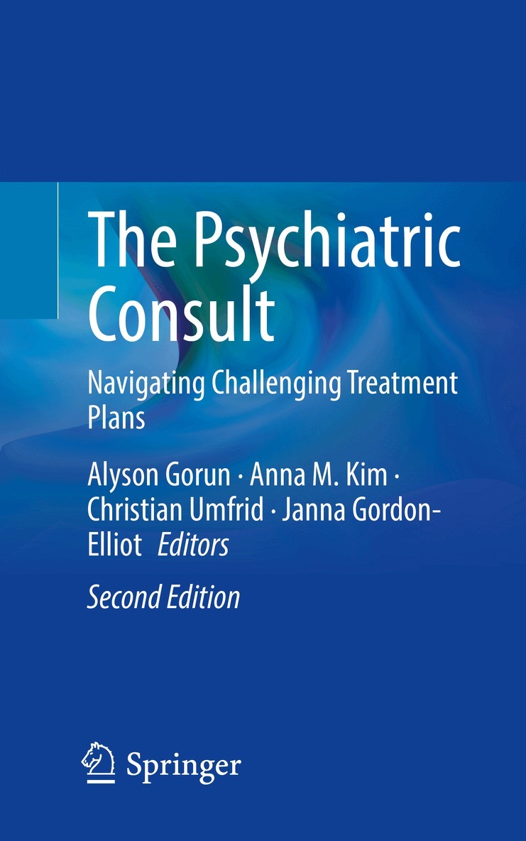 Alyson Gorun, Anna M. Kim, Christian Umfrid, Janna Gordon-Elliot - Psychiatric Consult, Häftad