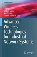 Advanced Wireless Technologies for Industrial Network Systems