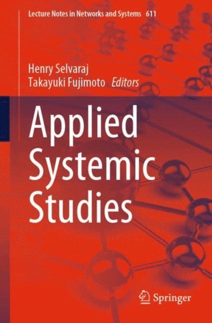 Takayuki Fujimoto, Henry Selvaraj - Applied Systemic Studies, E-bok