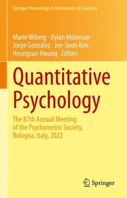 Heungsun Hwang, Jee-Seon Kim, Jorge Gonzalez, Dylan Molenaar, Marie Wiberg - Quantitative Psychology, E-bok