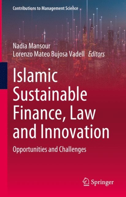 Lorenzo Mateo Bujosa Vadell, Nadia Mansour - Islamic Sustainable Finance, Law and Innovation, E-bok