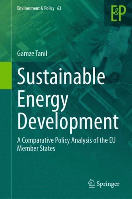 Gamze Tanil - Sustainable Energy Development, E-bok