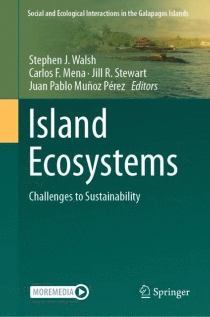 Juan Pablo Munoz Perez, Jill R. Stewart, Carlos F. Mena, Stephen J. Walsh - Island Ecosystems, E-bok