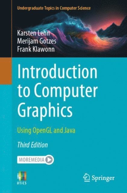 Frank Klawonn, Merijam Gotzes, Karsten Lehn - Introduction to Computer Graphics, E-bok