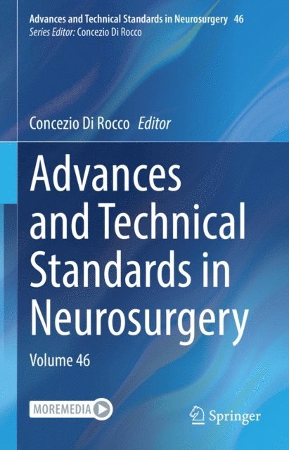 Concezio Di Rocco - Advances and Technical Standards in Neurosurgery, E-bok